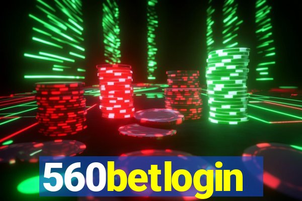 560betlogin