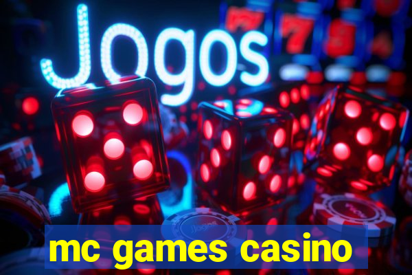 mc games casino