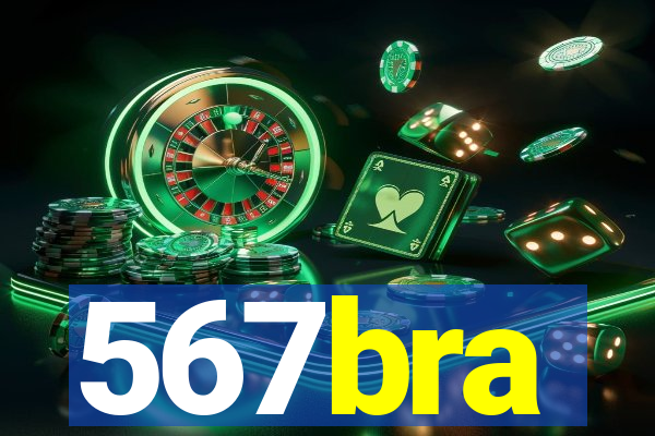 567bra