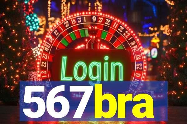 567bra