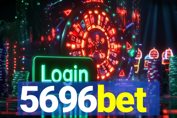 5696bet