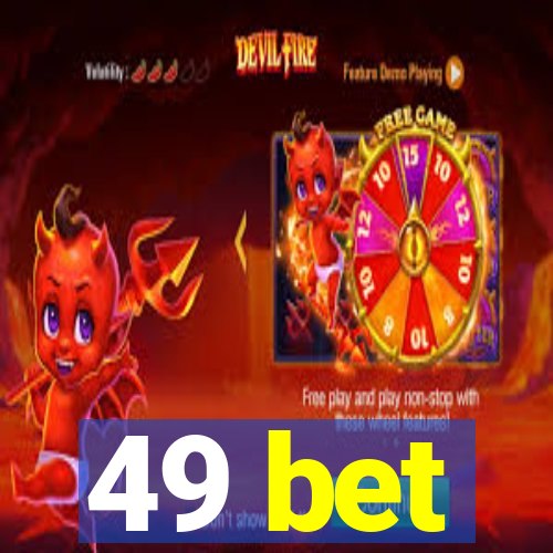 49 bet