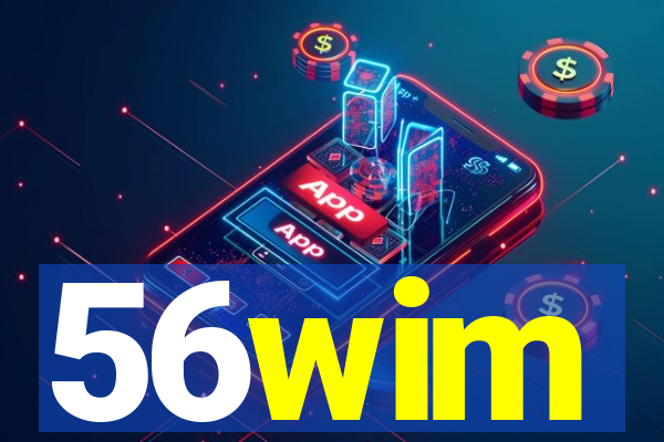 56wim