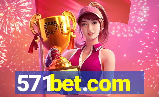 571bet.com