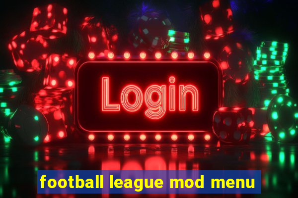 football league mod menu