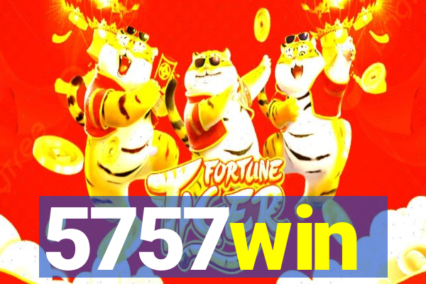 5757win