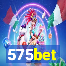 575bet