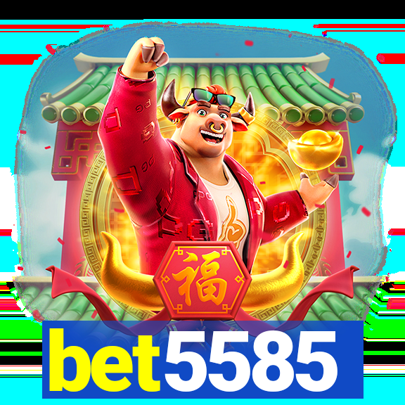 bet5585