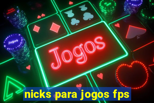 nicks para jogos fps