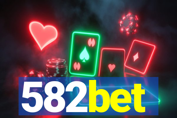 582bet