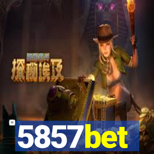 5857bet