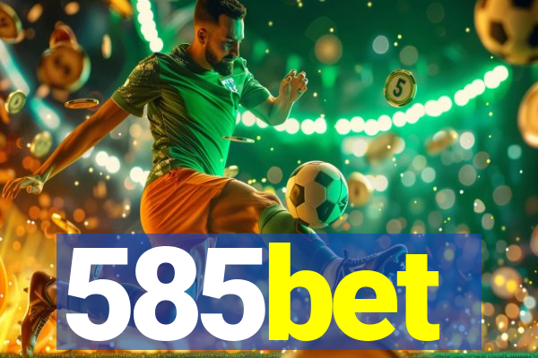 585bet