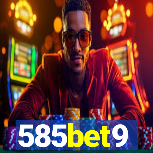 585bet9