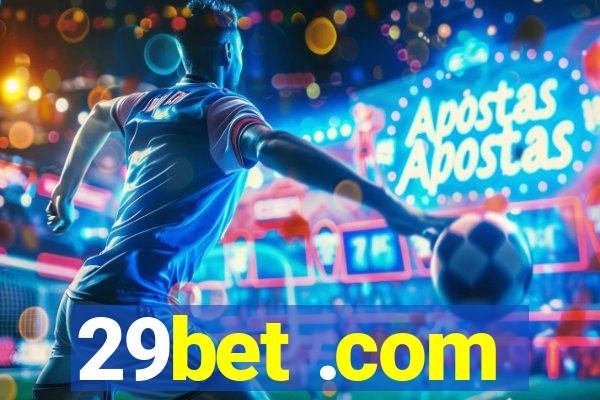 29bet .com