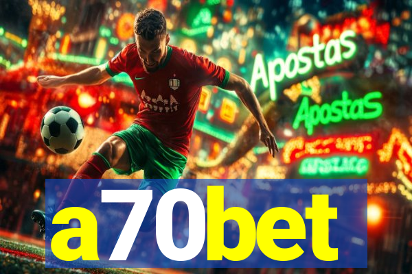 a70bet