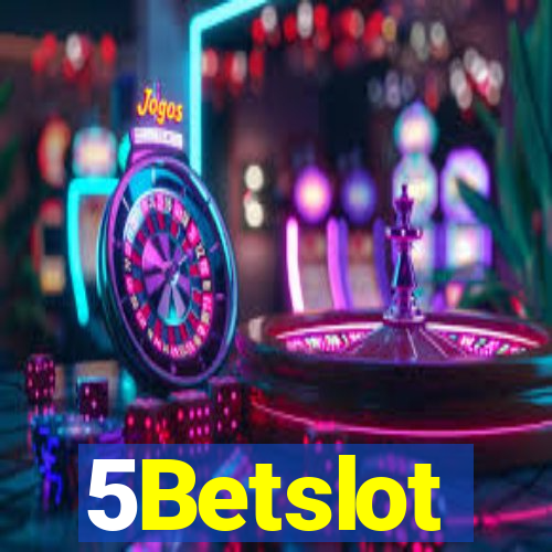 5Betslot