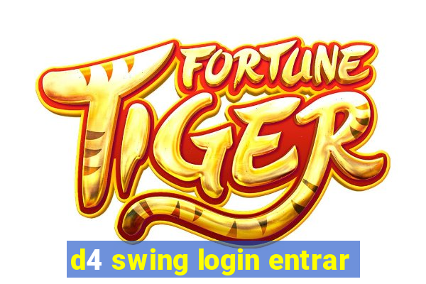 d4 swing login entrar