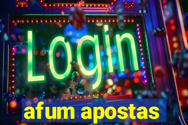 afum apostas