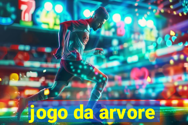 jogo da arvore