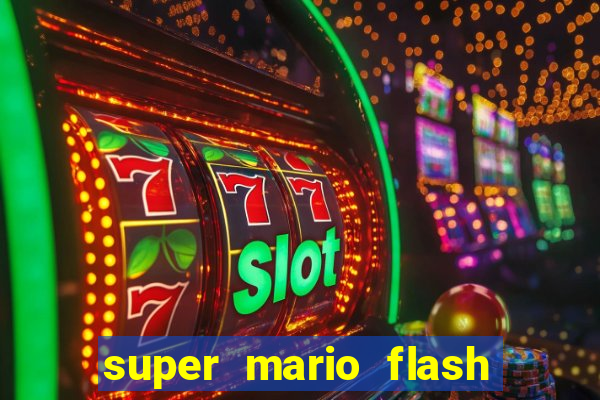 super mario flash click jogos