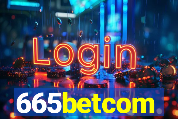 665betcom