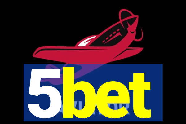 5bet