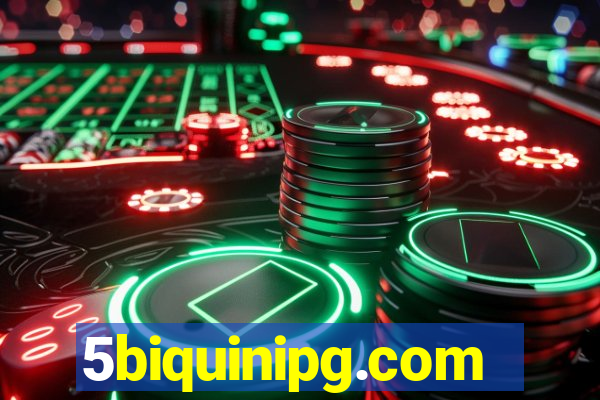 5biquinipg.com