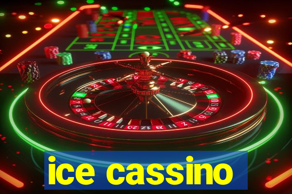 ice cassino