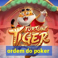 ordem do poker