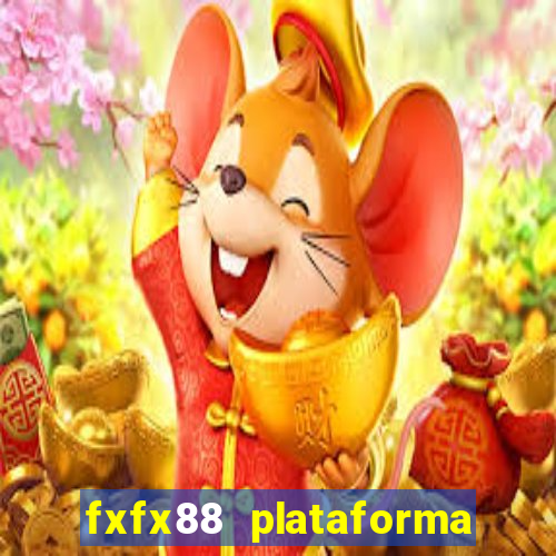 fxfx88 plataforma de jogos