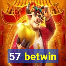 57 betwin