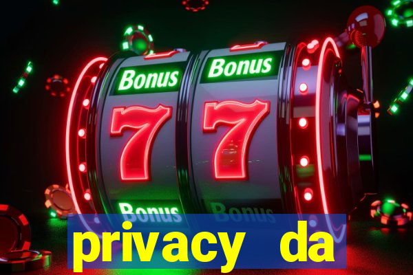 privacy da pipokinha gratis