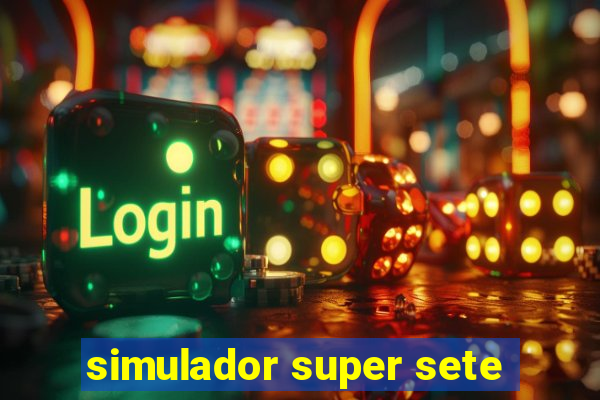 simulador super sete