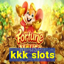 kkk slots