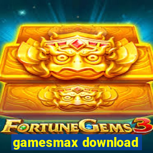 gamesmax download