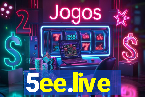 5ee.live