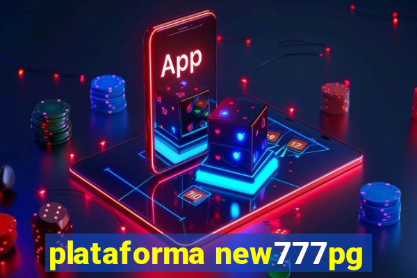 plataforma new777pg