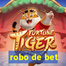 robo de bet