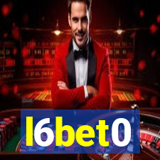 l6bet0