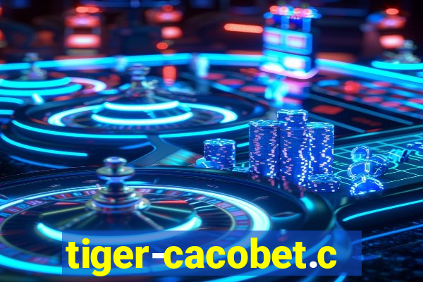 tiger-cacobet.com