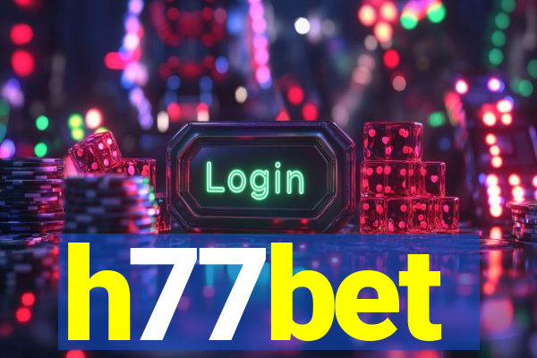 h77bet