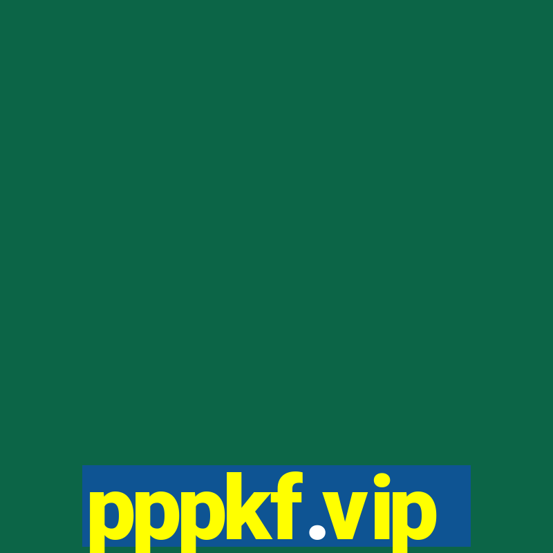 pppkf.vip