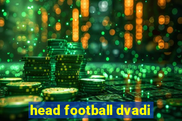 head football dvadi