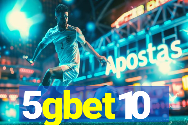 5gbet10