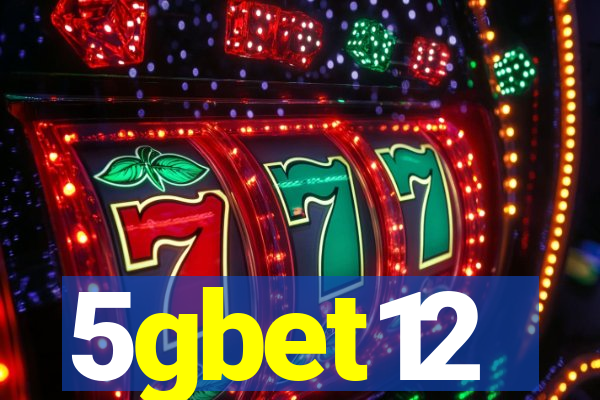 5gbet12