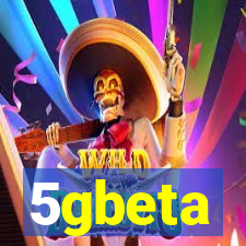 5gbeta