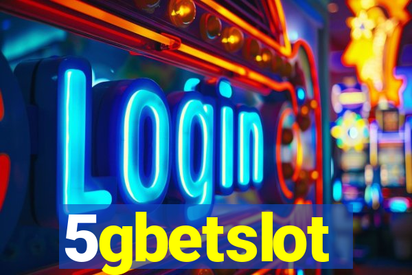 5gbetslot