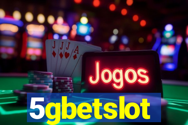 5gbetslot