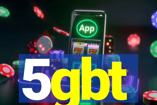 5gbt