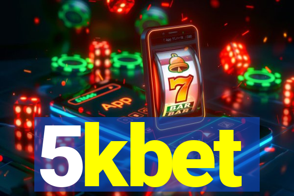 5kbet